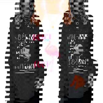 Flamingo Don't Make Me Put My Foot Down Pink Flamingo Women Sweatshirt - Monsterry