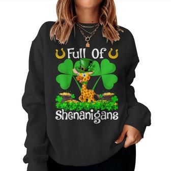 Full Of Shenanigans Leprechaun Giraffe St Patrick's Day Women Sweatshirt | Mazezy