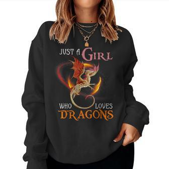 Fun Just A Girl Who Loves Dragons And Girls Women Sweatshirt - Thegiftio UK