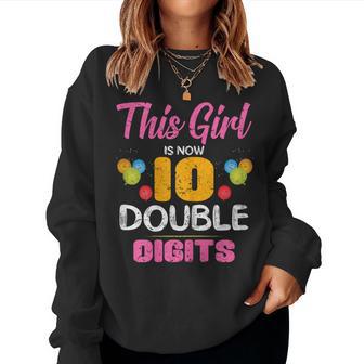10Th Birthday This Girl Is Now 10 Double Digit Women Sweatshirt - Thegiftio UK