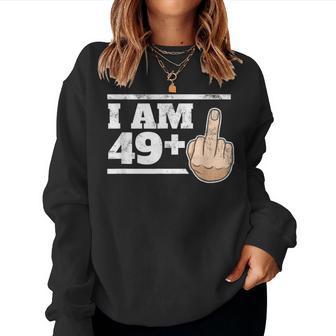 50Th Birthday Sarcastic Gag 491 Women Sweatshirt - Thegiftio UK