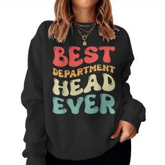 Best Department Head Ever Vintage Groovy Women Women Sweatshirt - Monsterry