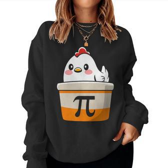 Chicken Pot Pi Day Math Love Cute Chicken Pot Pie Women Sweatshirt - Monsterry CA