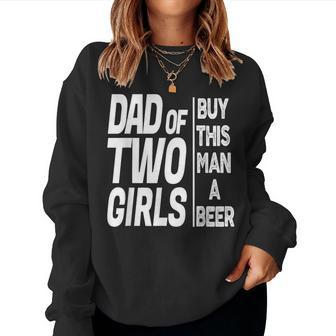 Daddy Dad Of Two Girls Father's Day From Daughter Women Sweatshirt - Monsterry UK