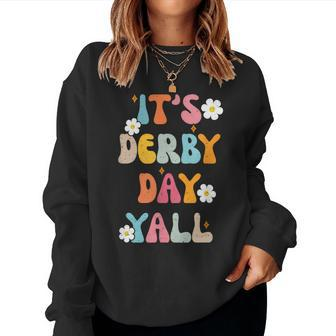 Horse Racing Groovy It's Derby Day Yall Ky Derby Horse Women Sweatshirt - Monsterry AU