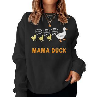 Mama Duck T Mom Of 3 Ducklings Mom Life Women Sweatshirt - Monsterry CA