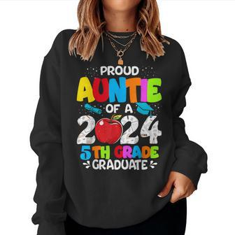 Proud Auntie Of A Class Of 2024 5Th Grade Graduate Women Sweatshirt - Monsterry UK