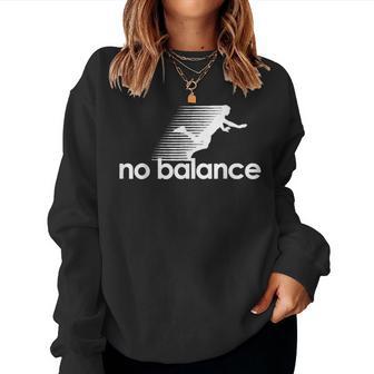 Runner No Balance Runner No Balance Women Women Sweatshirt - Thegiftio UK