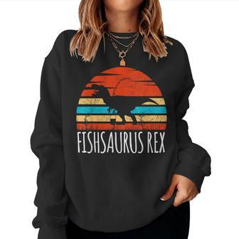 Saying Fishsaurus Dinosaurs Fishing Sarcasm Men Women Sweatshirt - Monsterry CA