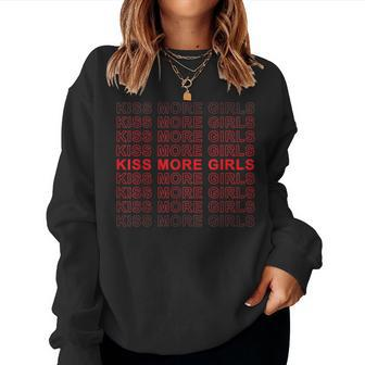 Saying Kiss More Girls Bisexual Gay Lesbian Women Women Sweatshirt - Monsterry UK
