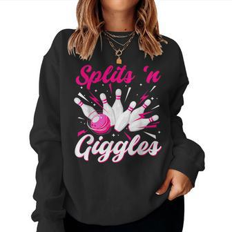 Splits 'N Giggles Bowling Team Cute Bowler Girls Women Sweatshirt | Mazezy