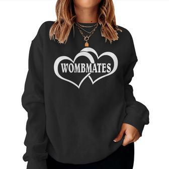 Wombmates Twin Brother Sister Womb Mates Room Mates Women Sweatshirt - Monsterry DE
