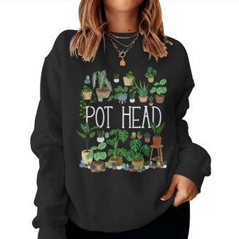Gardening Potted Plant Lover Pot Head Gardener Garden Women Sweatshirt - Monsterry AU