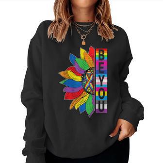 Be You Gay Pride Lgbt Ally Sunflower Lgbtq Women Sweatshirt - Seseable