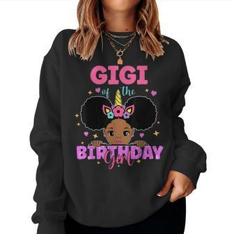 Gigi Of The Birthday Girl Melanin Afro Unicorn Princess Women Sweatshirt - Thegiftio UK