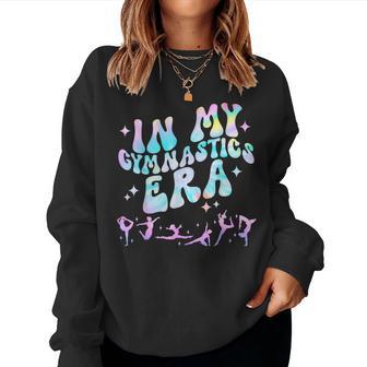 Girls In My Gymnastics Era Gymnast Exercise Lovers Women Sweatshirt - Monsterry DE