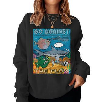 Go Against The Flow Christian Gospel Fish For & Woman Women Sweatshirt - Monsterry