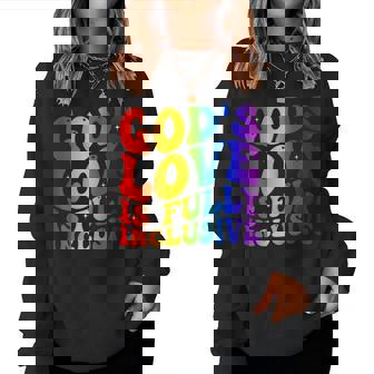 Gods Fully Inclusive Christian Jesus Lgbt Gay Pride Women Sweatshirt | Seseable CA