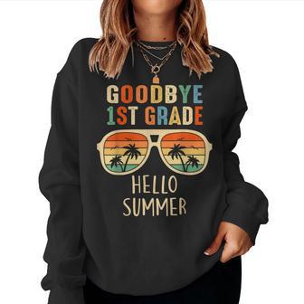 Goodbye 1St Grade Hello Summer Student Last Day Of School Women Sweatshirt - Seseable