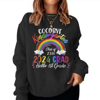 Goodbye Kindergarten Class Of 2036 2024 Grad Hello 1St Grade Women Sweatshirt - Monsterry