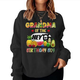 Grandma Of The Birthday Boy Family Fruit Hey Bear Birthday Women Sweatshirt - Seseable