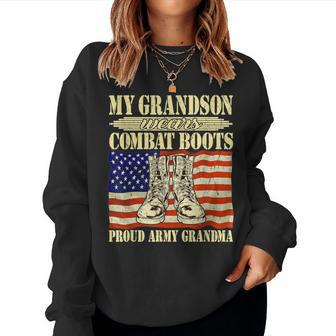 My Grandson Wears Combat Boots Military Proud Army Grandma Women Sweatshirt - Monsterry CA