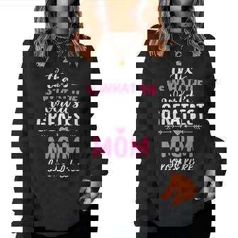 Greatest Mom Mother's Day Best Mom Women Sweatshirt | Mazezy