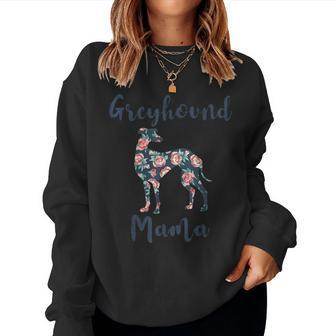 Greyhound Greyhound Mama Dog Mom Mother Day Women Sweatshirt - Monsterry