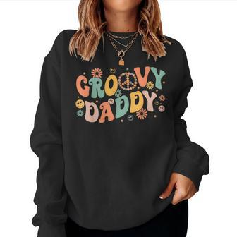 Groovy Daddy Birthday Party Peace Sign Dad 60S 70S Hippie Women Sweatshirt - Seseable