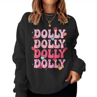 Groovy Dolly First Name Style 70S Personalized Women Sweatshirt - Seseable