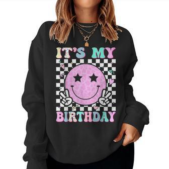 Groovy It's My Birthday Ns Girls Smile Face Bday Women Sweatshirt | Mazezy UK