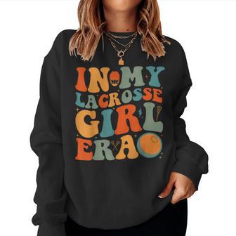 Groovy In My Lacrosse Girl Era Women Sweatshirt - Thegiftio UK