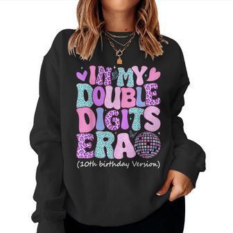 Groovy Retro In My Double Digits Era 10Th Birthday Version Women Sweatshirt - Thegiftio UK