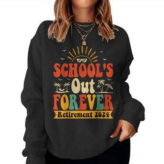 Groovy School's Out Forever Retired Teacher Retirement 2024 Women Sweatshirt - Thegiftio UK