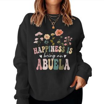 Happiness Is Being A Abuela Floral Abuela Mother's Day Women Sweatshirt | Mazezy AU