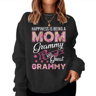 Happiness Is Being A Mom Grammy And Great Grammy Women Sweatshirt - Monsterry AU