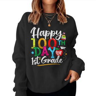 Happy 100Th Day Of First Grade 100 Days Of School Teacher Women Sweatshirt | Mazezy