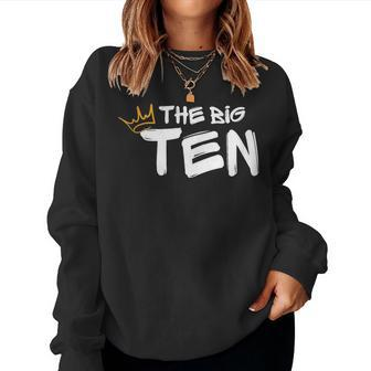 Happy 10Th Birthday Notorious Boy Girl King Kid Year Ten 10 Women Sweatshirt - Monsterry DE