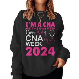 Happy Cna Week Nurse's Day Cna Life Nurse Week 2024 Women Women Sweatshirt - Thegiftio UK