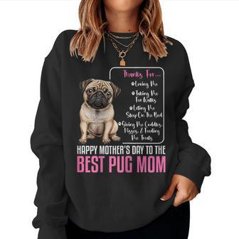 Happy Mother's Day To The Best Pug Mom Pug Dog Mom Women Sweatshirt | Mazezy