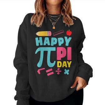 Happy Pi Day Mathematic Math Teacher Girl Women Sweatshirt - Monsterry UK