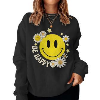 Be Happy Smile Face Retro Groovy Daisy Flower 70S Women Sweatshirt - Monsterry