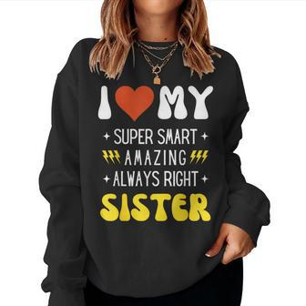 I Heart Love My Sister Family Matching Retro Women Sweatshirt - Monsterry UK