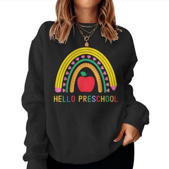 Hello Preschool Rainbow Teacher Boys Girls Back To School Women Sweatshirt - Monsterry