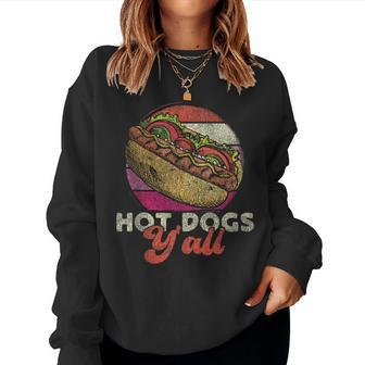 Hot Dog Adult Girl Vintage Hot Dogs Y'all Women Sweatshirt - Monsterry