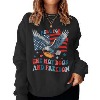 Here For The Hot Dogs And Freedom 4Th Of July Boys Girls Women Sweatshirt - Monsterry