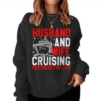Husband And Wife Cruising Partners For Life Couple Cruise Women Sweatshirt - Monsterry
