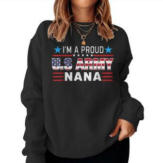 I'm A Proud Army Nana Us Flag Women Sweatshirt - Monsterry