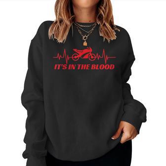 It's In The Blood Cool Classic Vintage Motorbike Women Women Sweatshirt - Monsterry DE