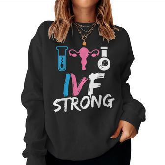 Ivf Warrior Dad Mom Strength Transfer Day Infertility Women Sweatshirt - Monsterry